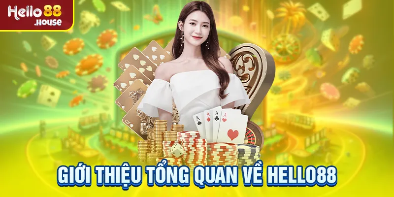 Tổng quan về nhà cái Hello88